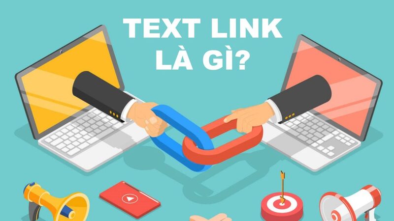 Định Nghĩa Text Link