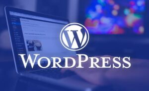 WordPress là một trong những nền tảng quản lý nội dung