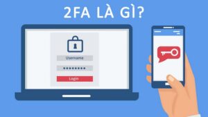 2FA là gì?