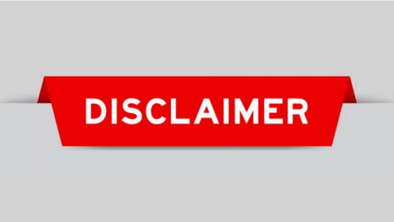 Có nhiều loại disclaimer khác nhau mà bạn có thể thấy trên các website