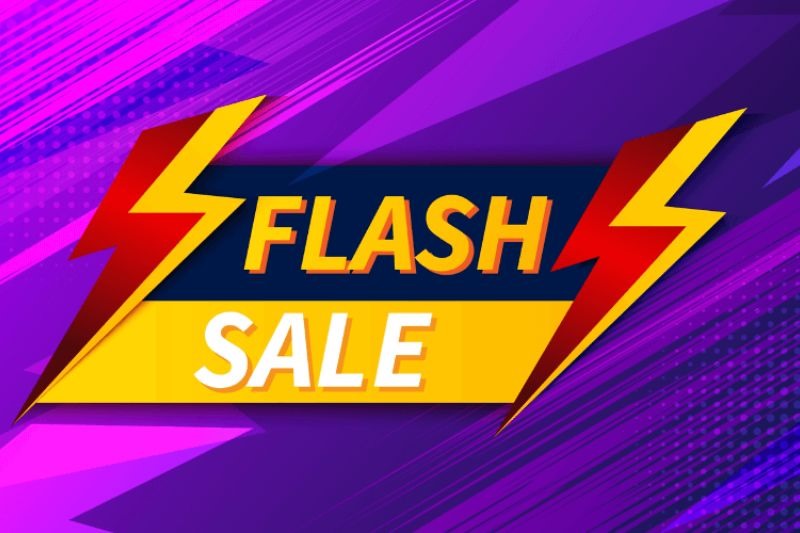 Flash sale hay còn gọi là chương trình giảm giá chớp nhoáng