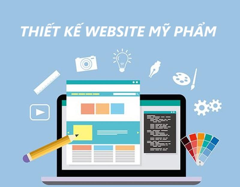 Thiết kế website mỹ phẩm giúp tối ưu trải nghiệm của khách hàng